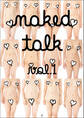 『naked talk vol.1』 - 素人女性100人の裸体 -
