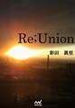 Re;Union