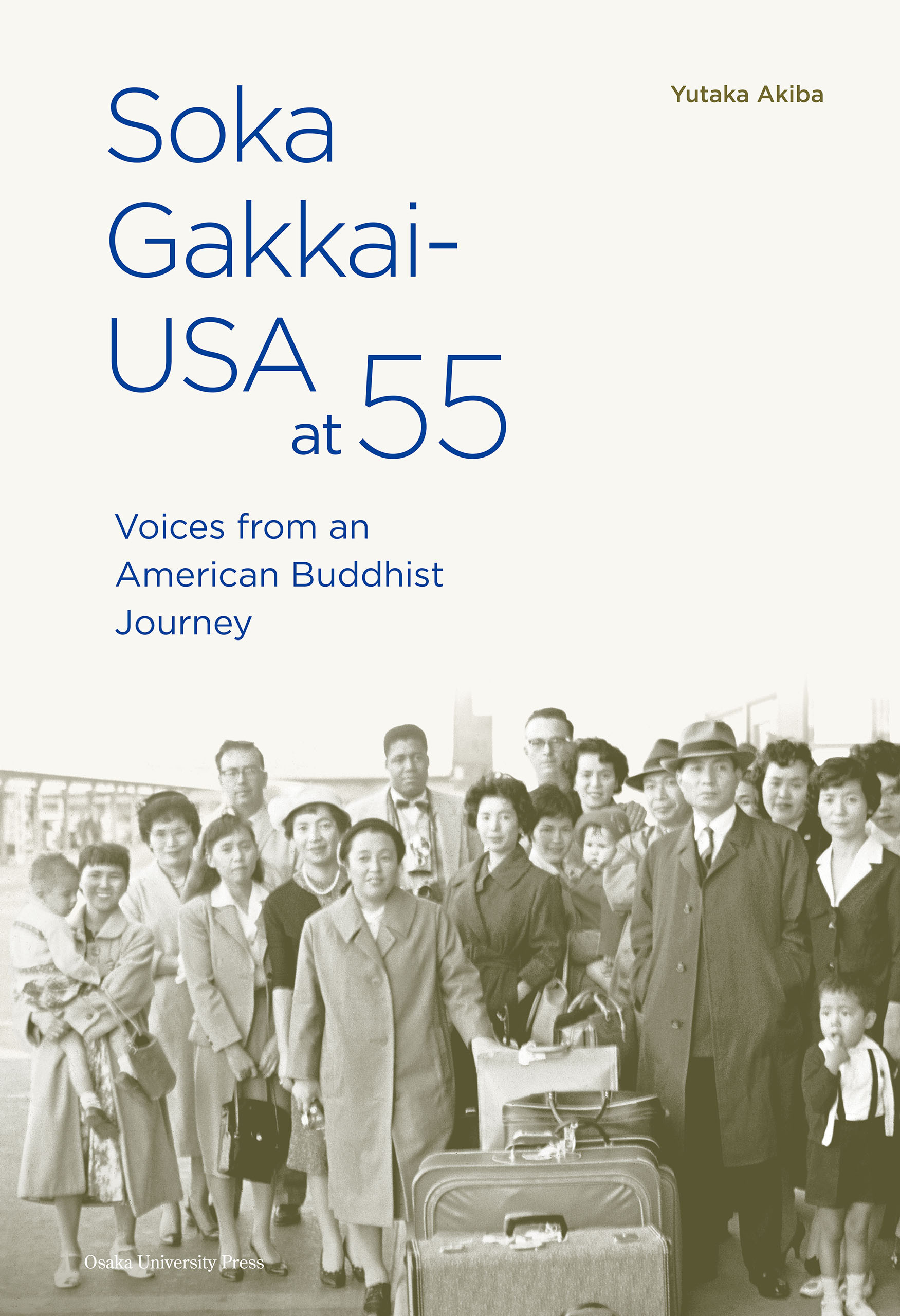 Soka Gakkai-USA at 55
