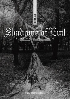 SHADOWS OF EVIL - BLACK METAL DISC GUIDE【増補版】