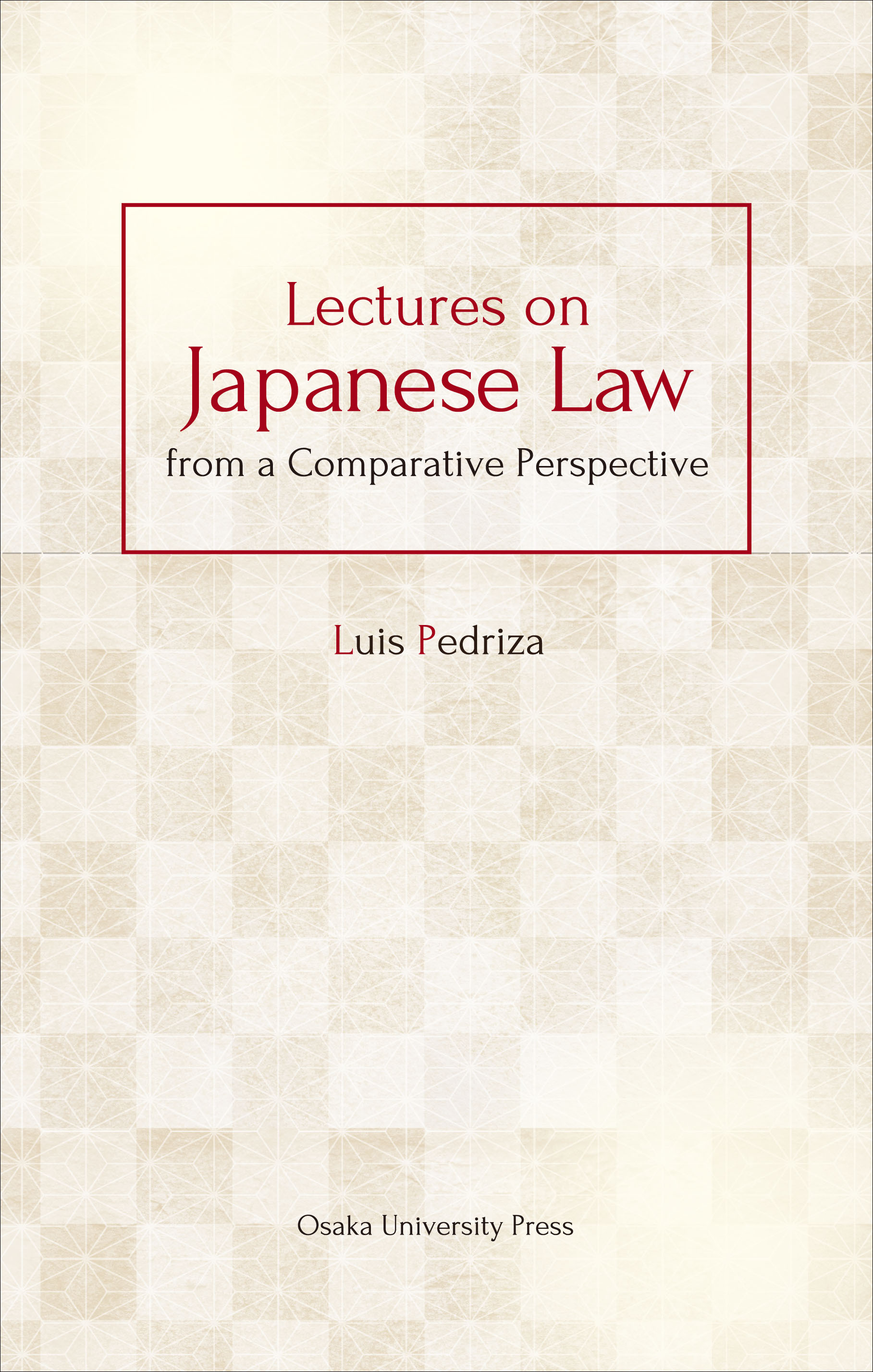 Lectures on Japanese Law from a Comparative Perspective
