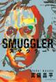 【期間限定 試し読み増量版 閲覧期限2026年9月17日】SMUGGLER