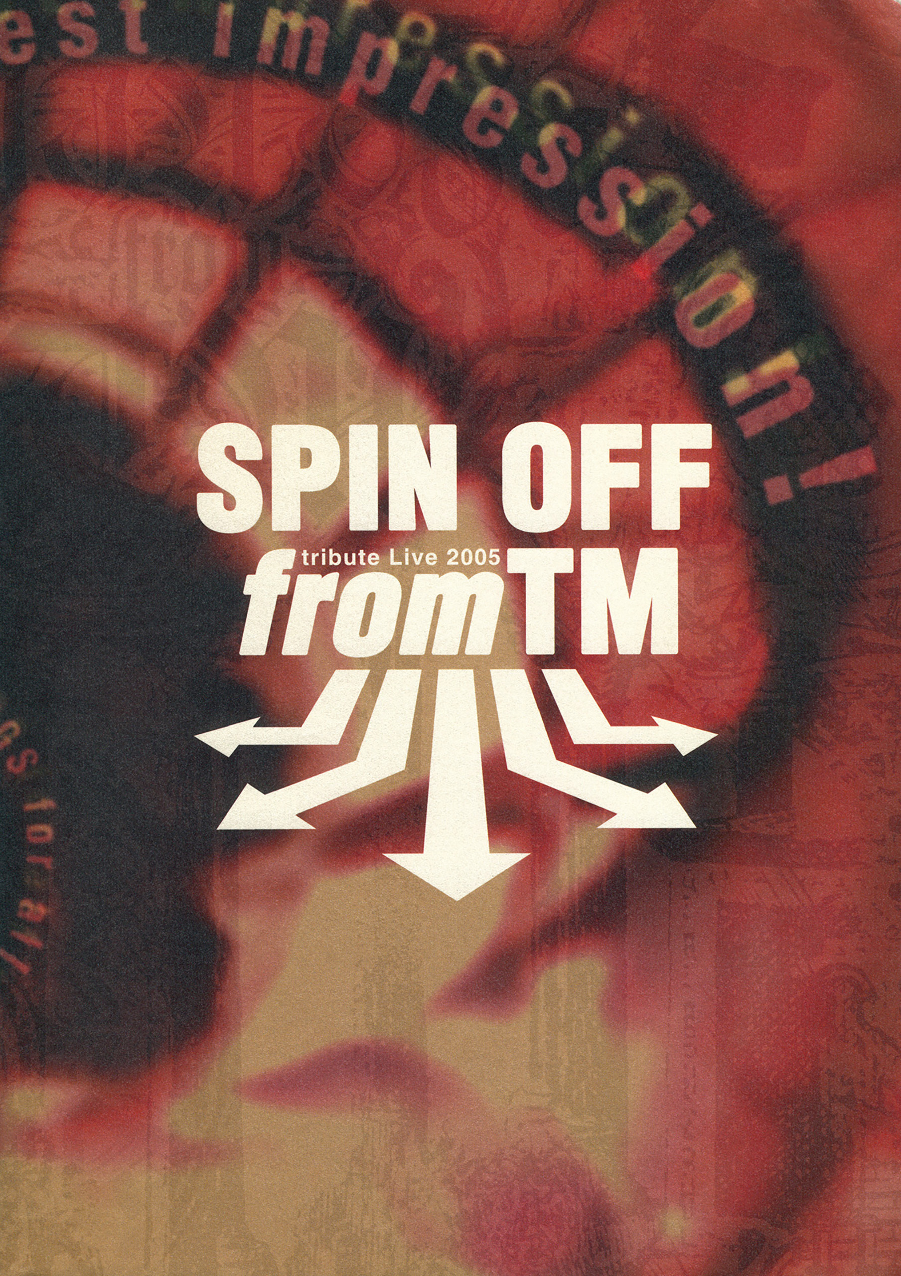 SPIN OFF tribute Live 2005 from TM パンフレット