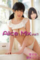 Alice Mix Vol.7 / 南まゆ 藤咲エレン