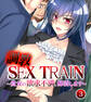 調教SEX TRAIN ~貴女の欲求不満、解消します~(3)