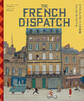 ウェス・アンダーソンの世界 フレンチ・ディスパッチ ザ・リバティ、カンザス・イヴニング・サン別冊