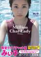 みぃ子1st写真集 Million Chat Lady
