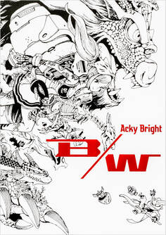Acky Bright B/W アッキーブライト ビーダブリュー