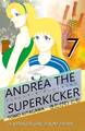 アンドレーア・ザ・スーパーキッカー 第七話